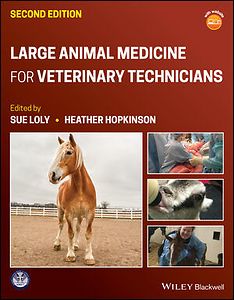 Large Animal Medicine for Veterinary Technicians, 2nd Edition