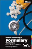 BSAVA Small Animal Formulary, Part A: Canine and Feline, 12th Edition