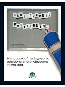 Handbook of radiographic positions and projections in the dog