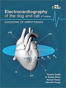 Electrocardiography of the dog and cat, Second Edition. Diagnosis of arrhythmias