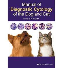 Manual of Diagnostic Cytology of the Dog and Cat