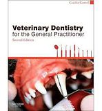 Veterinary Dentistry for the General Practitioner, 2nd Edition