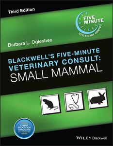 Download Product Flyer Description About The Author Permissions Table Of Contents Series Selected type: Hardcover Quantity: 1 €91.95  *VAT information Blackwell's Five-Minute Veterinary Consult: Small Mammal, 3rd Edition