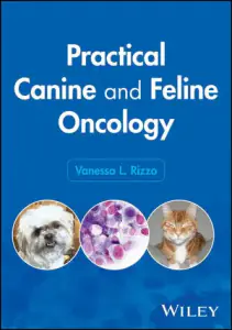 Practical Canine and Feline Oncology