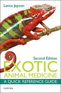 Exotic Animal Medicine: A Quick Reference Guide, 2nd edition