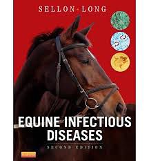 Equine Infectious Diseases, 2nd Edition