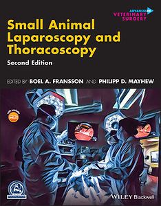 Small Animal Laparoscopy and Thoracoscopy, 2nd Edition