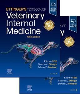 Ettinger’s Textbook of Veterinary Internal Medicine, 9th Edition