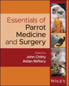 Essentials of Parrot Medicine