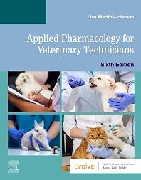 Applied Pharmacology for Veterinary Technicians 6th edition
