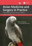 Avian Medicine and Surgery in Practice Companion and Aviary Birds, 3rd Edition